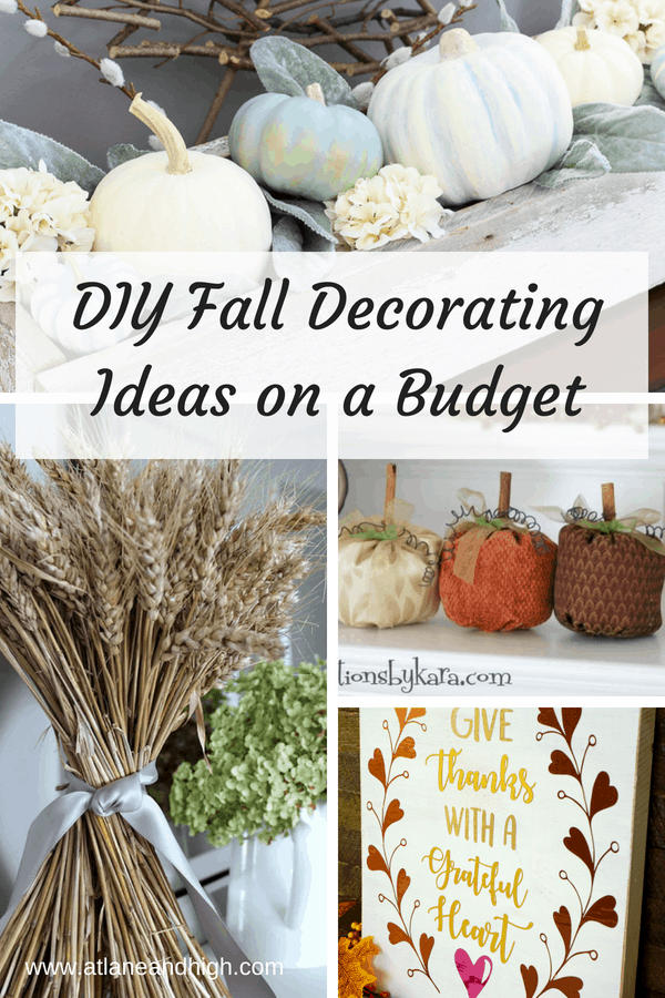 DIY Fall Decorating Ideas on a Budget pin for Pinterest.