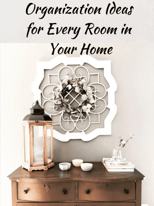 cropped-Organization-Ideas-for-Every-Room-in-Your-Home.png
