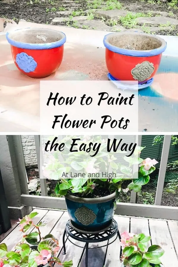 How to Paint flower pots pin for pinterest showing the before and after.