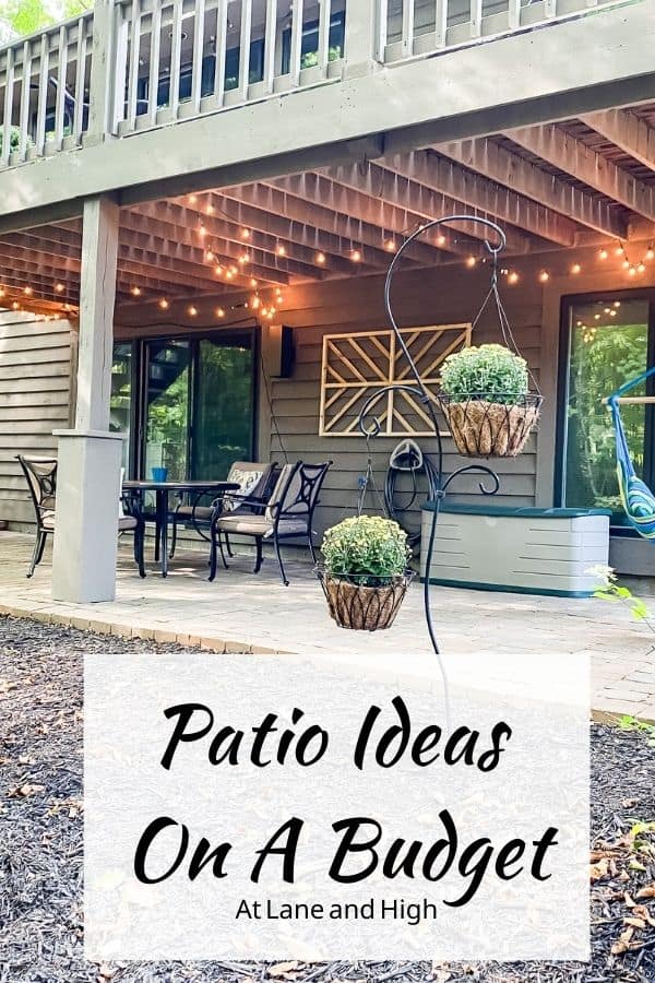 A pin for pinterest of the patio ideas on a budget.