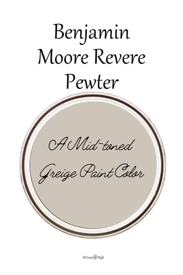 Benjamin Moore Revere Pewter pin for Pinterest.