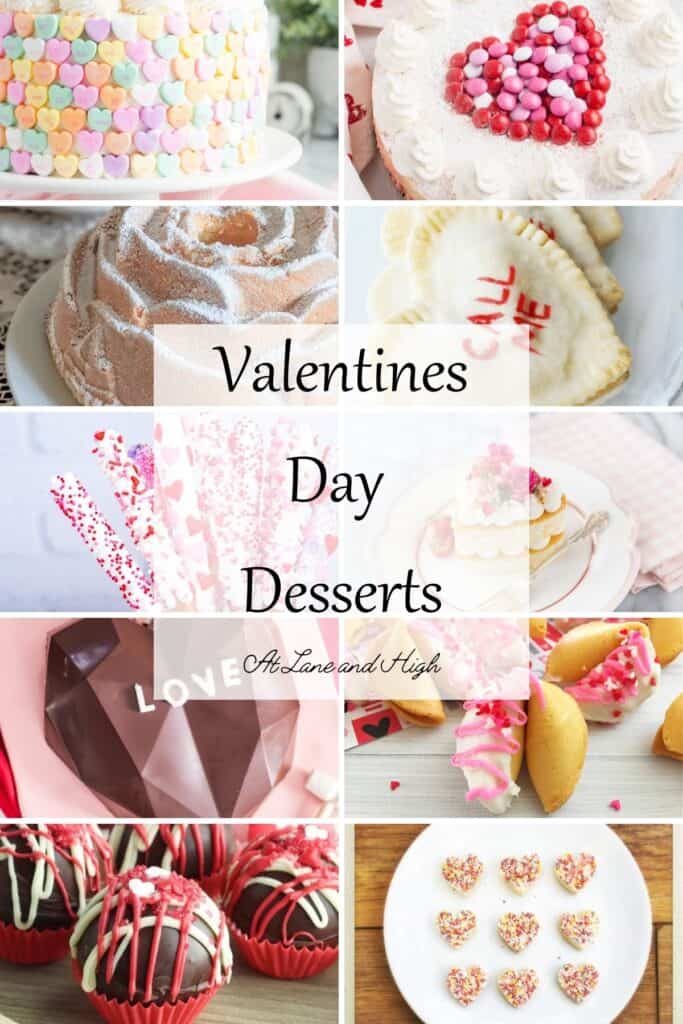 This is 10 different desserts for Valentines day pin for Pinterest with text overlay.