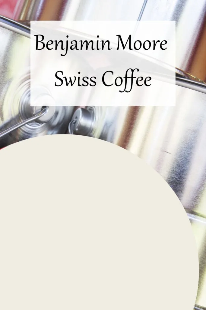Paint cans and a swatch of Benjamin Moore Swiss Coffee with text overlay.