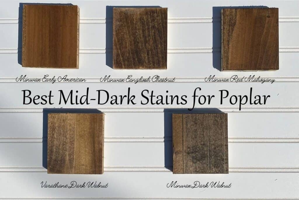 Five of the best medium to dark stains for poplar with text overlay.