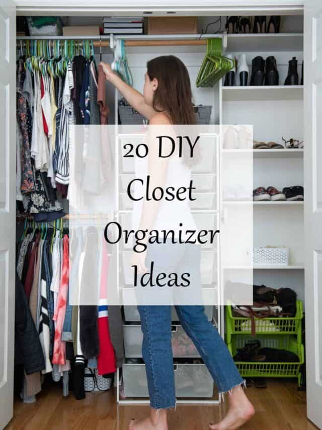 DIY Closet Organizer Ideas