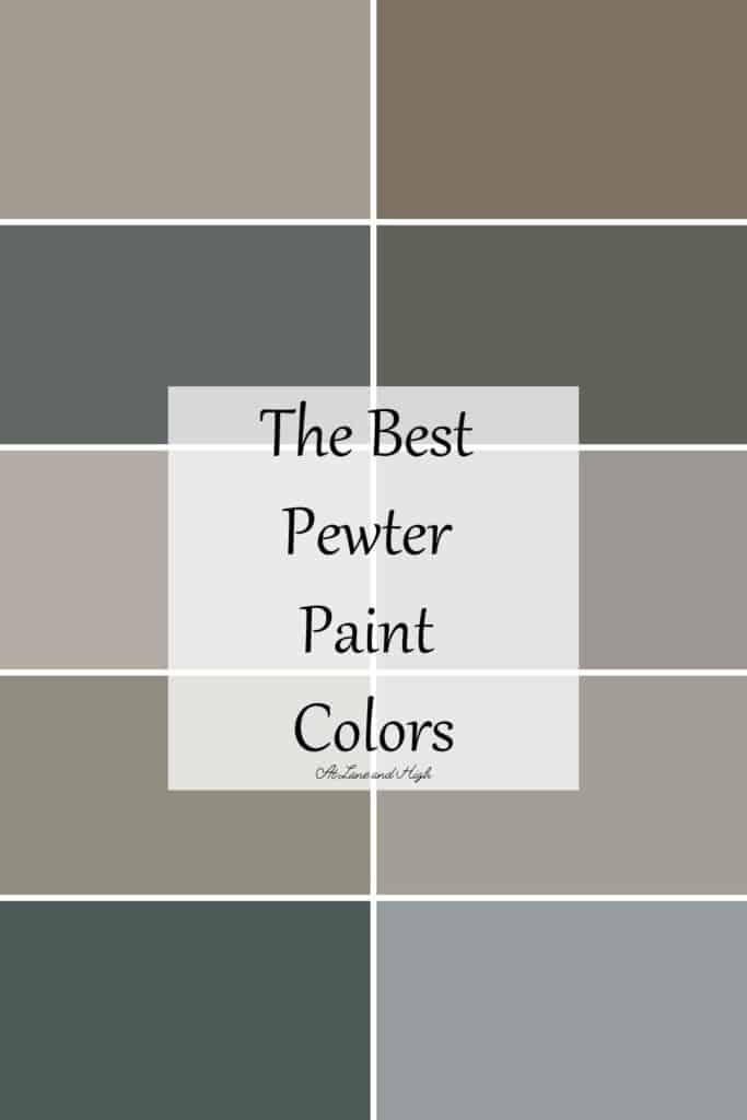 A swatch of 10 pewter paint colors with text overlay.