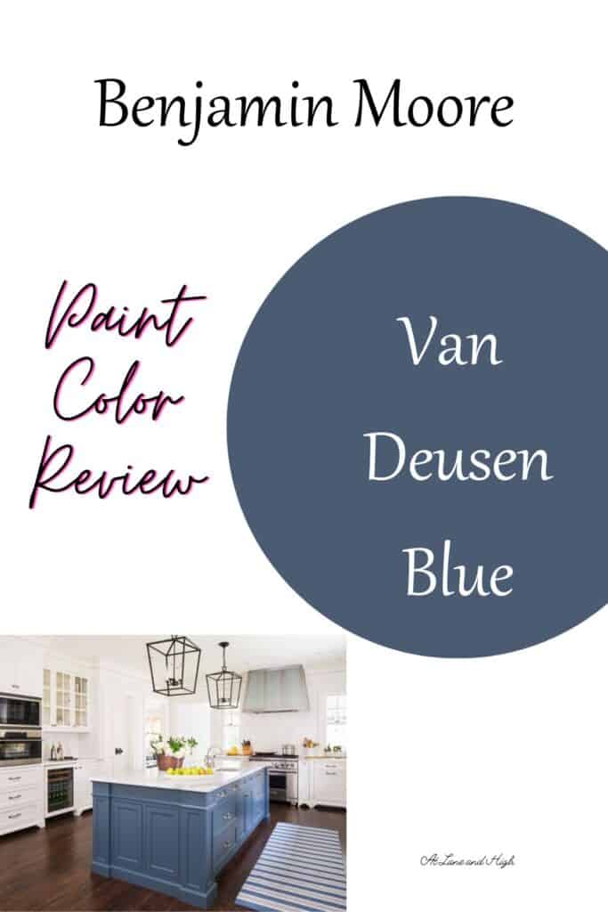 A pin for Pinterest with a swatch of Van Deusen Blue an image of a kitchen island in the color and text overlay.