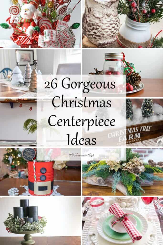 A grid of 10 photos of Christmas centerpieces with text overlay.
