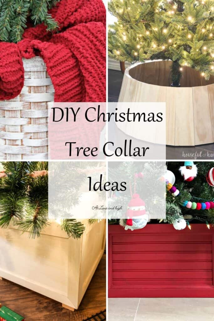 A collage of four different types of DIY Christmas Tree Collars with text overlay.
