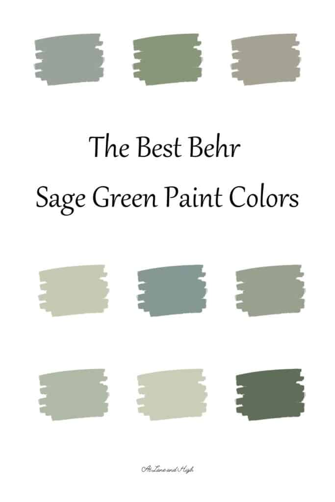 Swatches of 9 different sage green paint colors from Behr with text overlay.