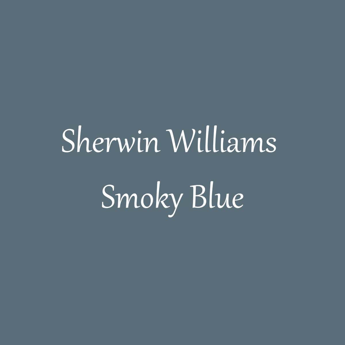 Sherwin Williams Smoky Blue