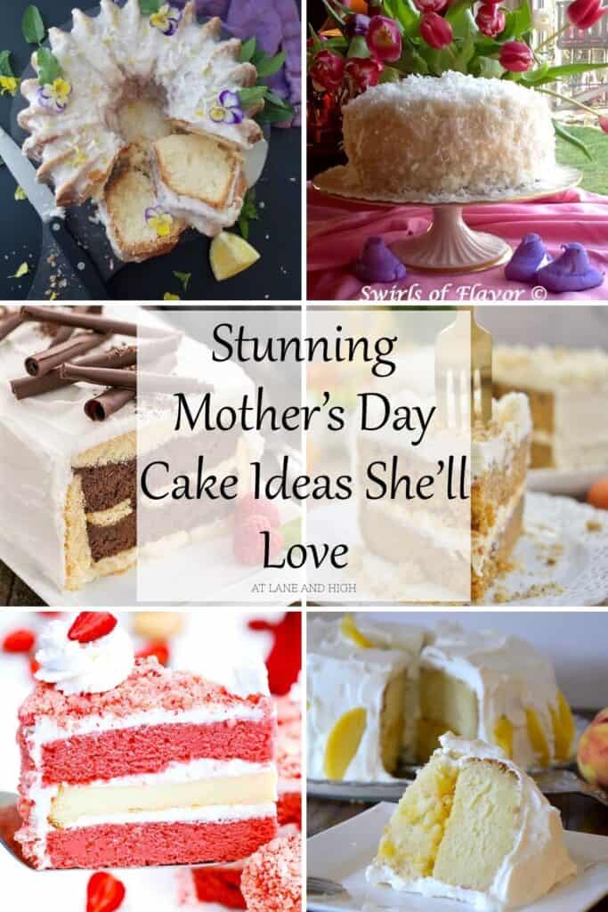 A grid of six mothers day cake ideas with text overlay.